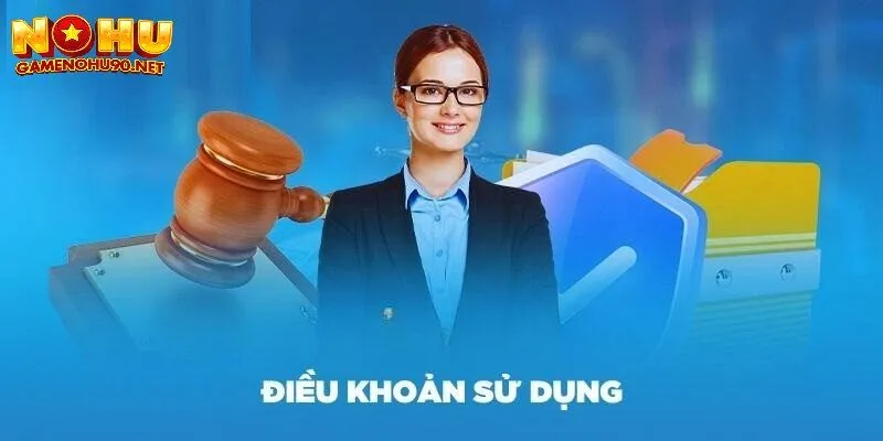 Khái niệm về điều khoản sử dụng tại cổng game nổ hũ